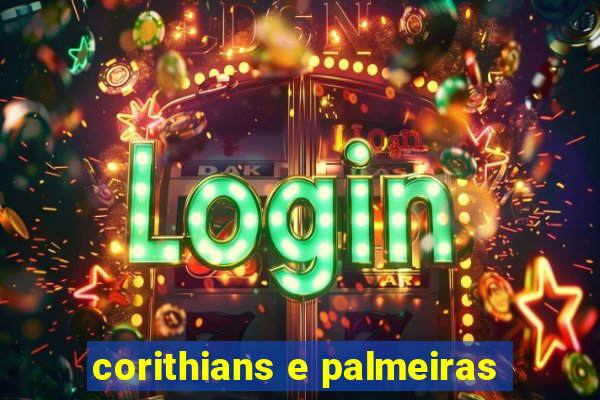 corithians e palmeiras