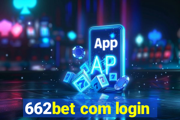 662bet com login