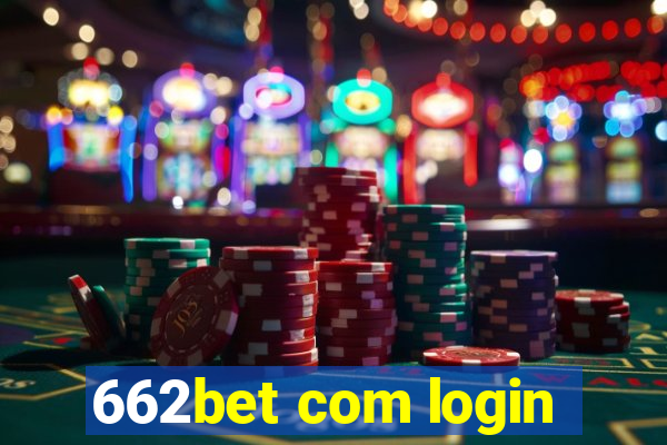 662bet com login