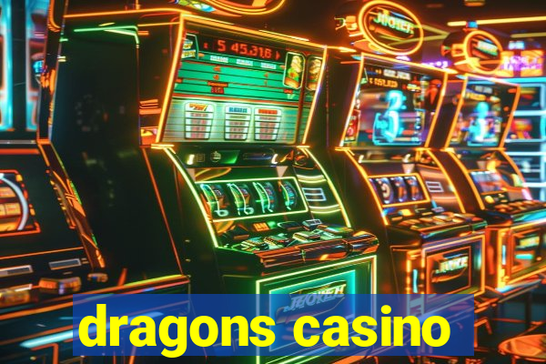 dragons casino