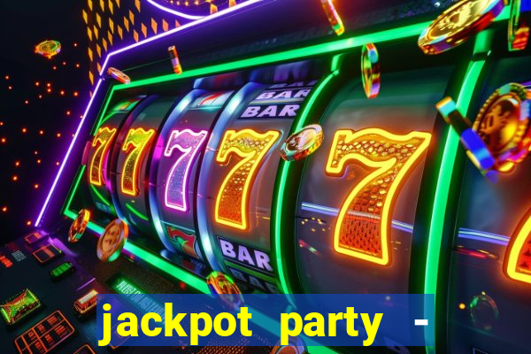 jackpot party - happy vegas