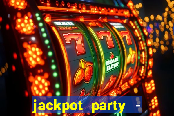 jackpot party - happy vegas