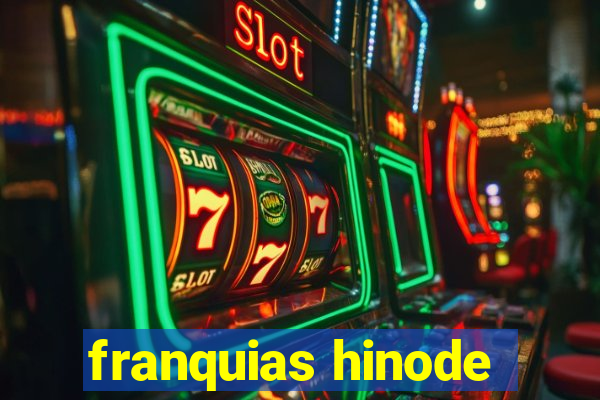 franquias hinode