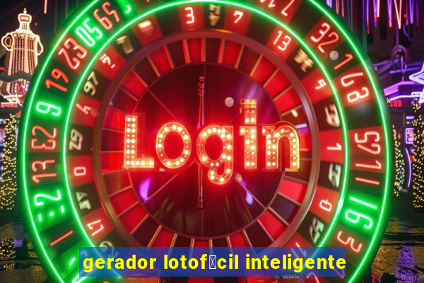 gerador lotof谩cil inteligente