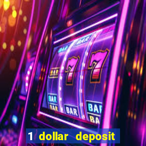 1 dollar deposit casino nz 2021