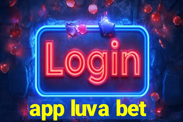 app luva bet