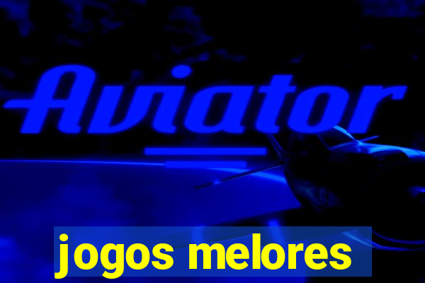 jogos melores