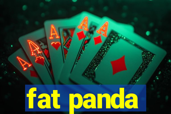 fat panda