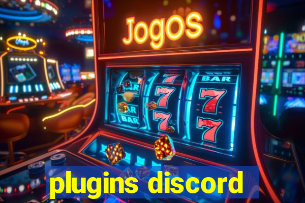 plugins discord