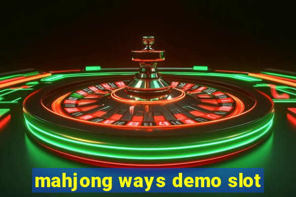 mahjong ways demo slot