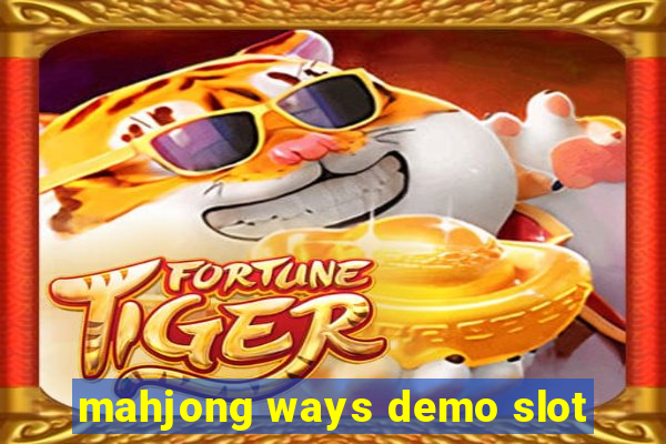 mahjong ways demo slot