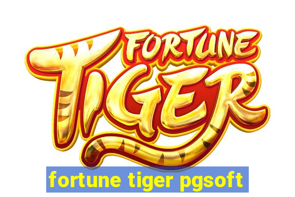 fortune tiger pgsoft