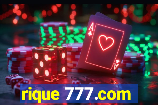 rique 777.com