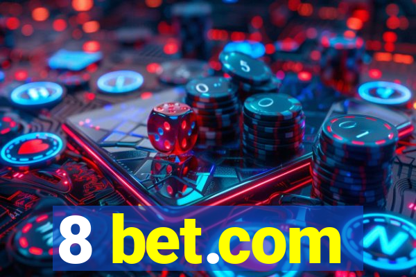 8 bet.com