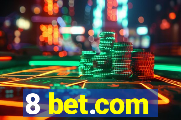 8 bet.com