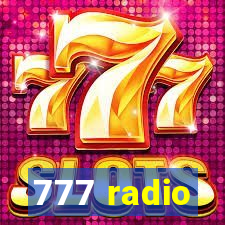 777 radio