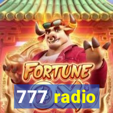 777 radio