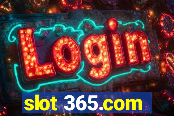 slot 365.com