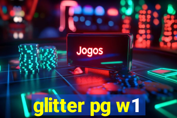 glitter pg w1