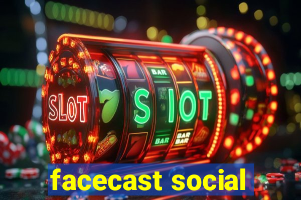 facecast social