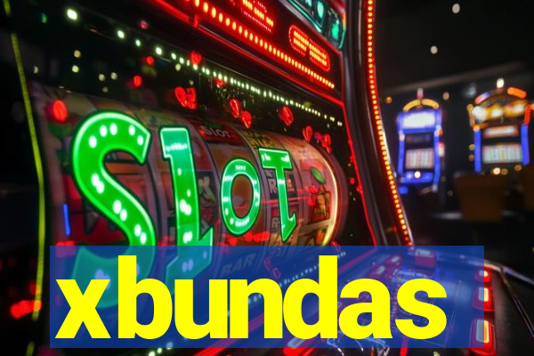 xbundas