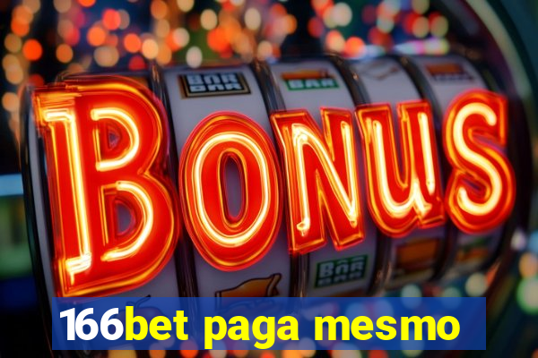 166bet paga mesmo