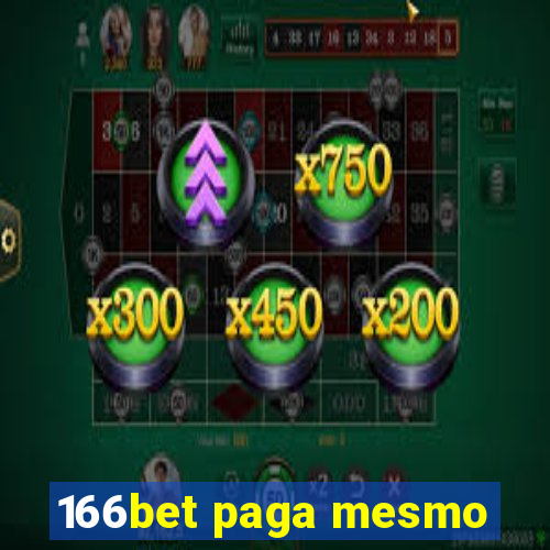 166bet paga mesmo