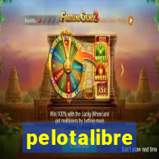 pelotalibre