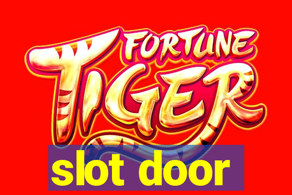 slot door