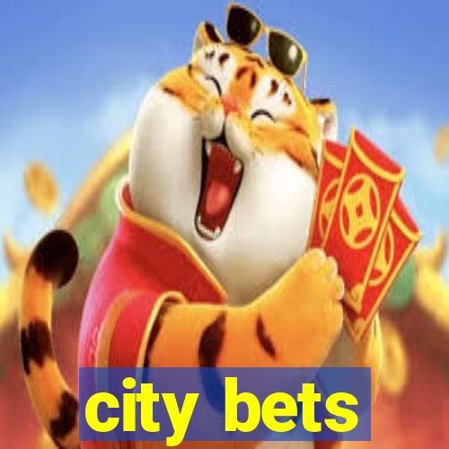 city bets