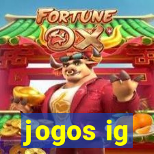 jogos ig