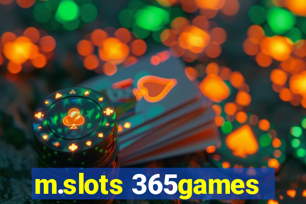 m.slots 365games