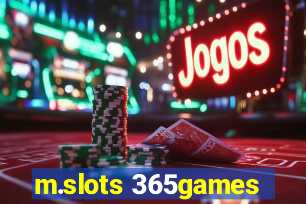 m.slots 365games