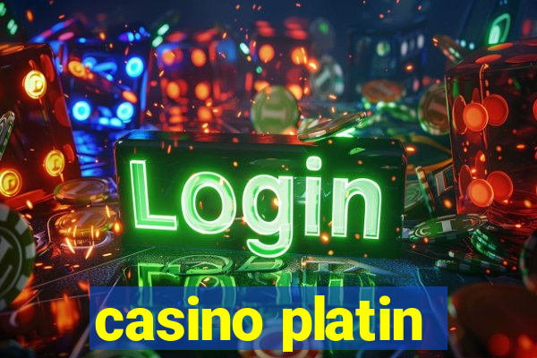 casino platin