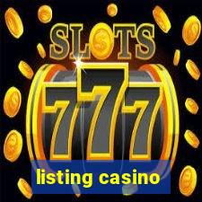 listing casino