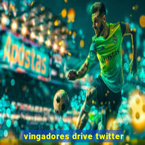 vingadores drive twitter