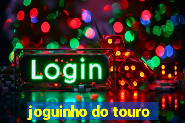 joguinho do touro