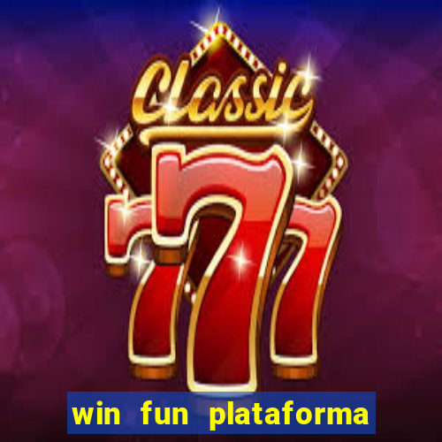 win fun plataforma de jogos