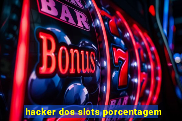 hacker dos slots porcentagem