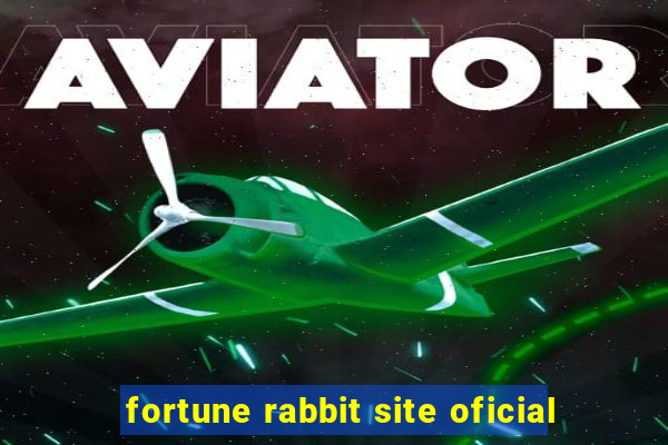 fortune rabbit site oficial