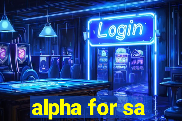 alpha for sa