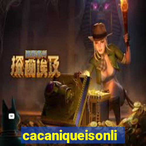 cacaniqueisonline