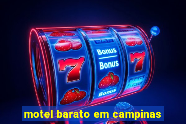 motel barato em campinas