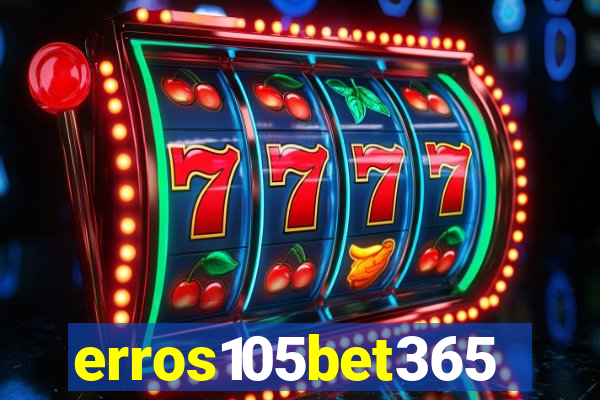 erros105bet365