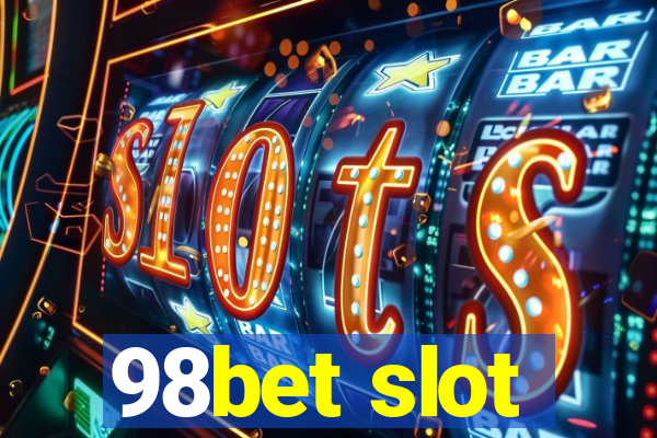 98bet slot