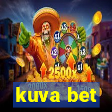 kuva bet