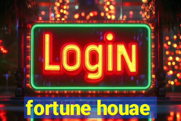 fortune houae