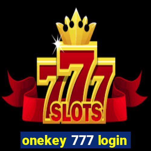 onekey 777 login