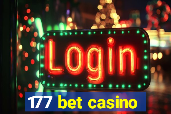 177 bet casino