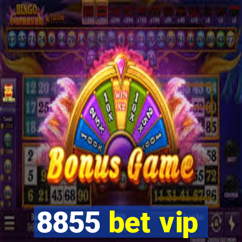 8855 bet vip